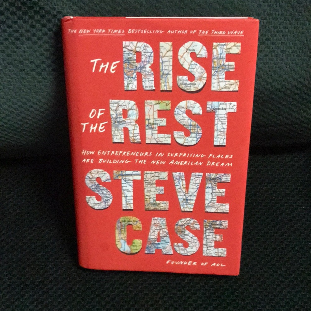 The rise of the rest by Steve case founder of AOL